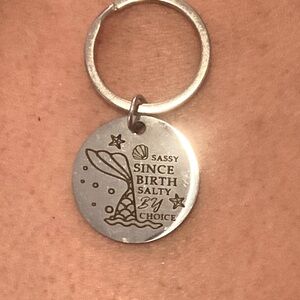 Sassy since birth keychain.